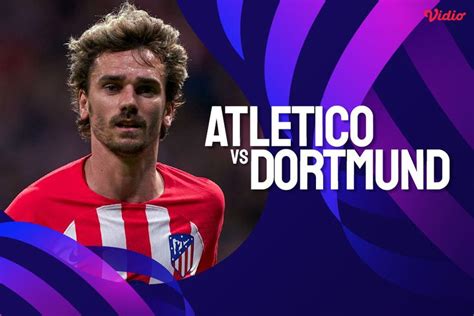 atletico vs borussia dortmund